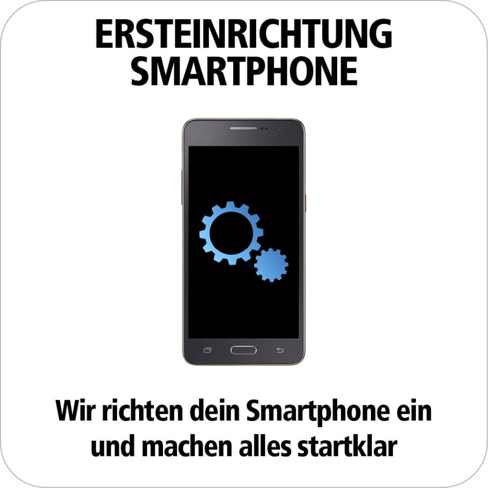 Smartphone Ersteinrichtung schnell und einfach